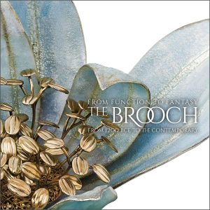 From Function to Fantasy - The Brooch