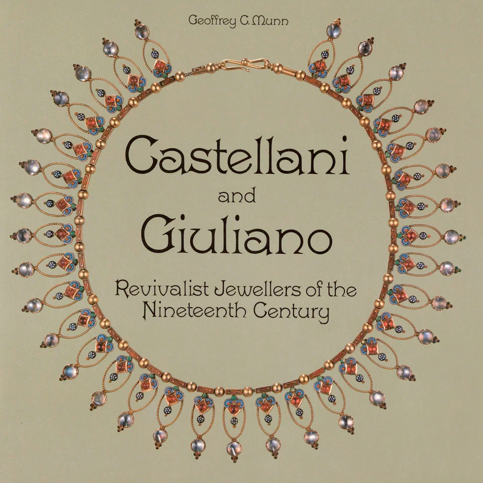 Castellani and Giuliano: Revivalist Jewellers of the Nineteenth Century